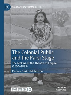 cover image of The Colonial Public and the Parsi Stage